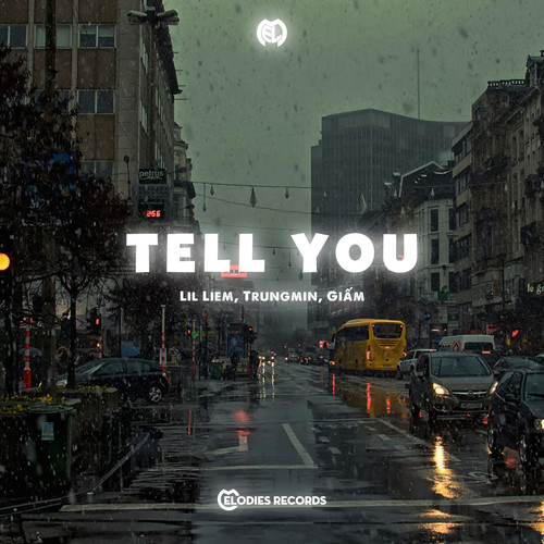 Tell You (Explicit)