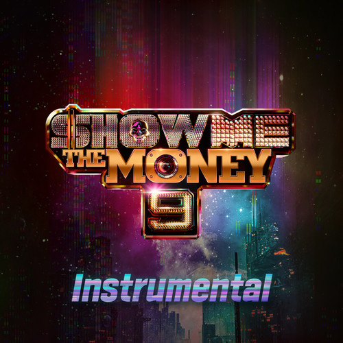 쇼미더머니 9 Instrumental (Show Me The Money 9 Instrumental)