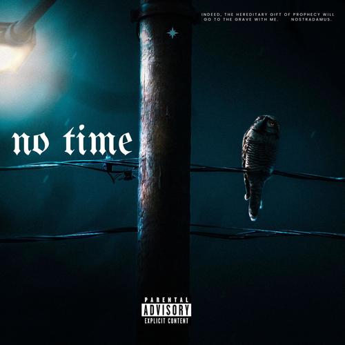 No Time (Explicit)