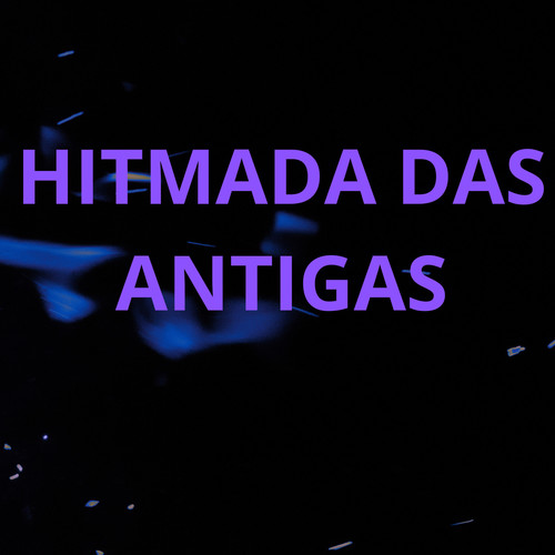 HITMADA DAS ANTIGAS (Live)
