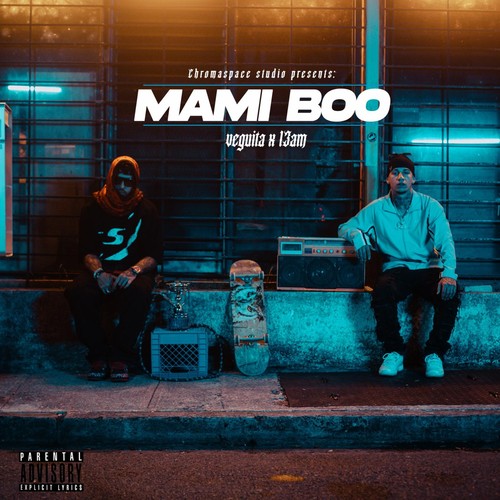 MAMI BOO (Explicit)