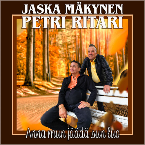 Anna mun jäädä sun luo