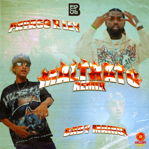 Maltrato (Remix) [Explicit]