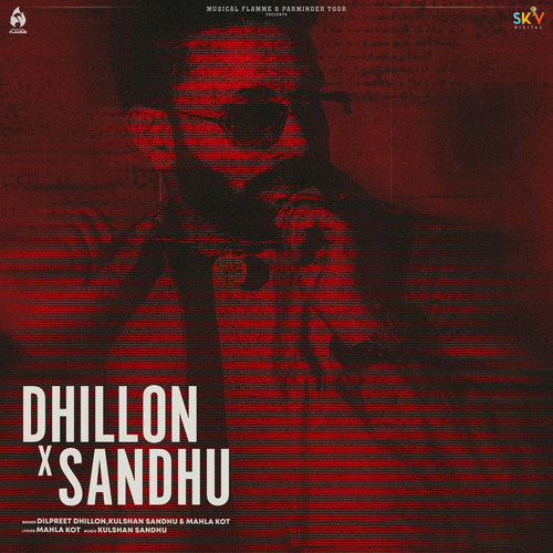 Dhillon x Sandhu