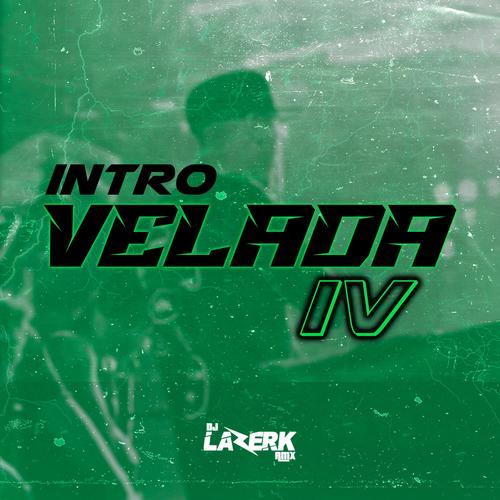 Intro Velada IV