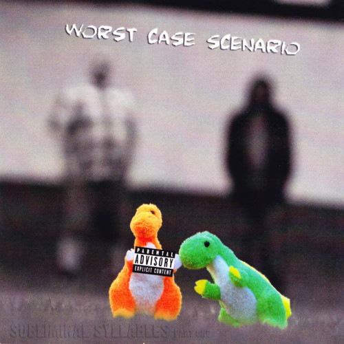 Subliminal Syllables (Explicit)