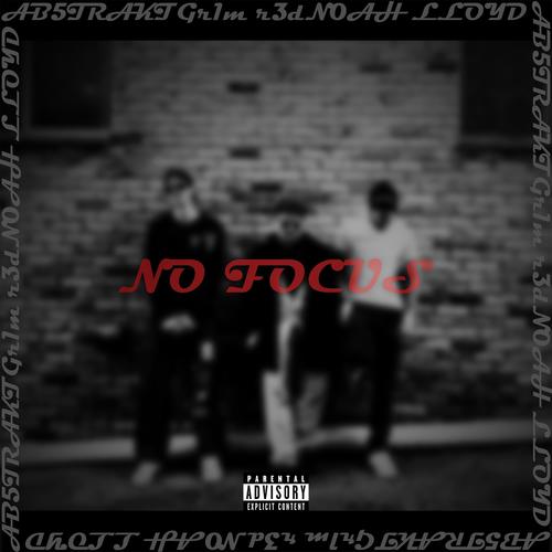 No Focus (Explicit)