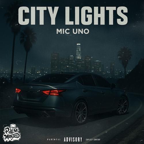 City Lights (Explicit)
