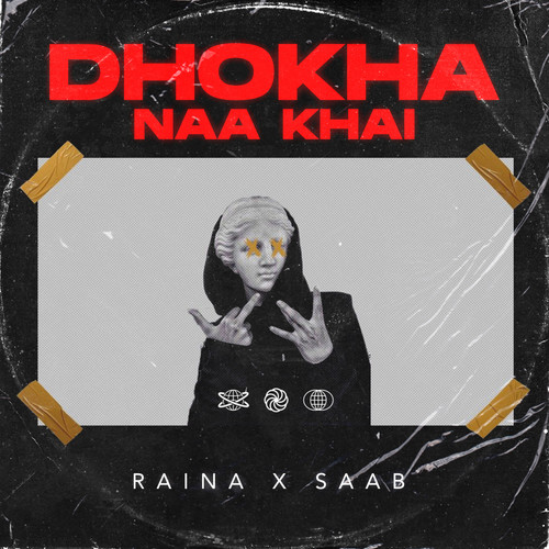 Dhokha Naa Khai