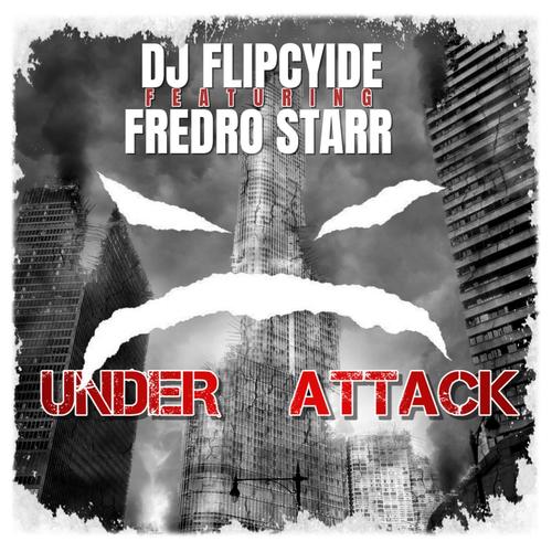 Under Attack (feat. Fredro Starr)
