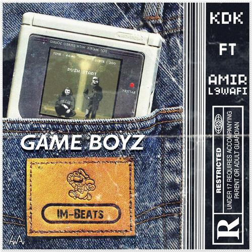 Gameboyz (feat. Amir l9wafi) [Explicit]
