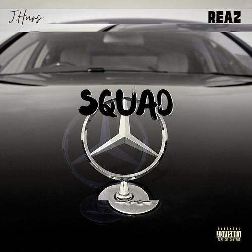 Squad (feat. Reaz) (Explicit)