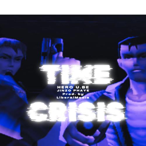 Time Crisis (feat. Jinzo Phaye) [Explicit]