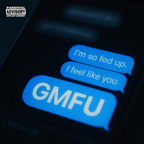 GMFU (feat. Jariah Naomi) [Explicit]