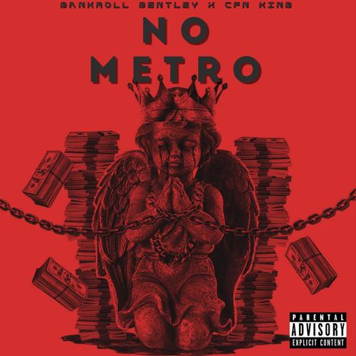 No Metro (Explicit)