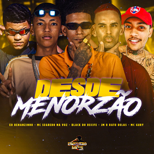 DESDE MENORZÃO (Explicit)