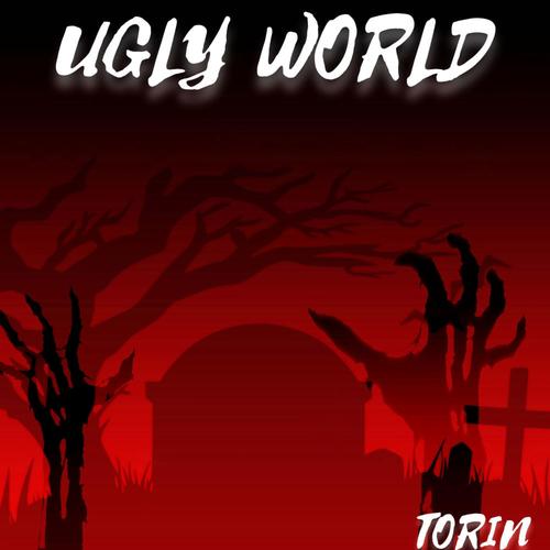 Ugly World (Explicit)