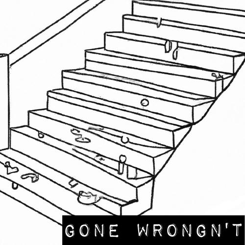 Gone Wrongn't