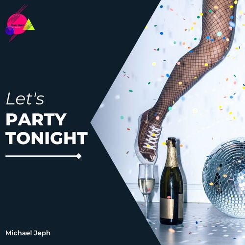 Let's Party Tonight