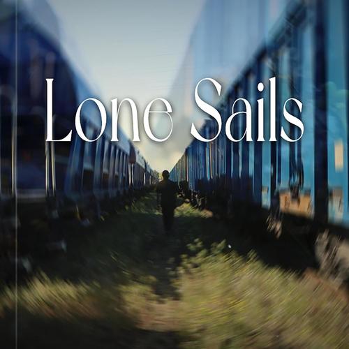 LONE SAILS (feat. Olgia)