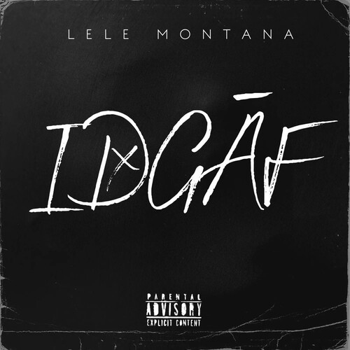 IDGAF (Explicit)