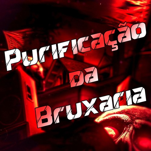 Purificação da Bruxaria (Explicit)