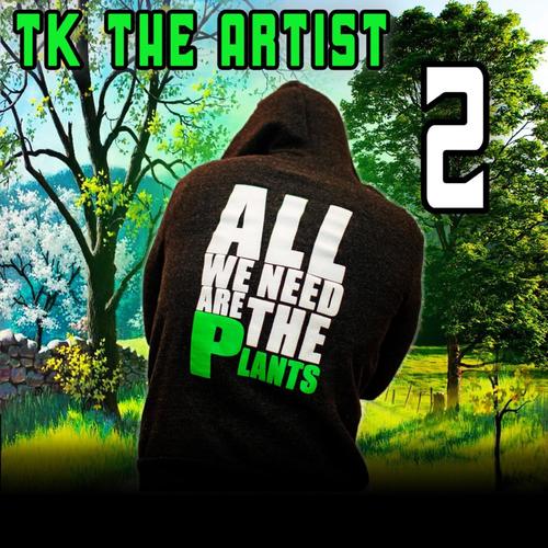 All We Need Are the Plants, Vol. 2 (Reloaded) [Explicit]