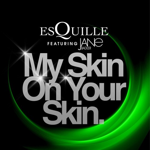 My Skin on Your Skin