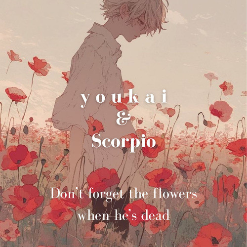 Don't forget the flowers when he's dead