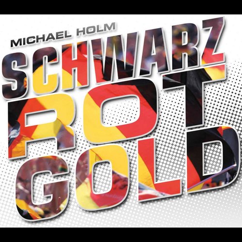 Schwarz - Rot - Gold