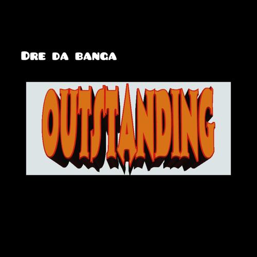 Outstandin (Explicit)