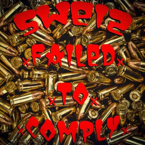Failed To Comply (Explicit)