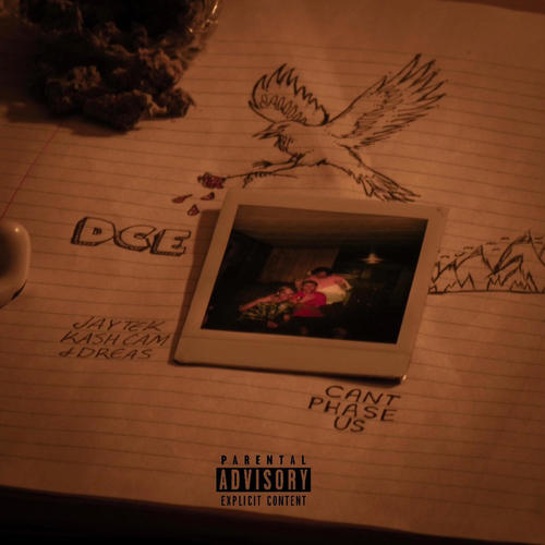 Can't Phase Us (feat. JayTek, Dreas & Kash Cam) [Explicit]
