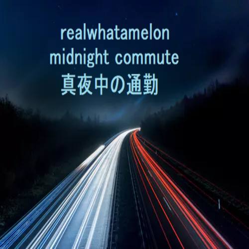 midnight commute
