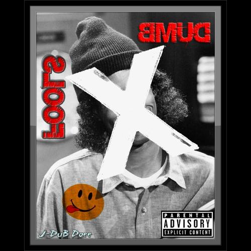 Dumb Fools (Explicit)
