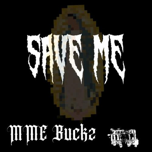 Save Me (Explicit)