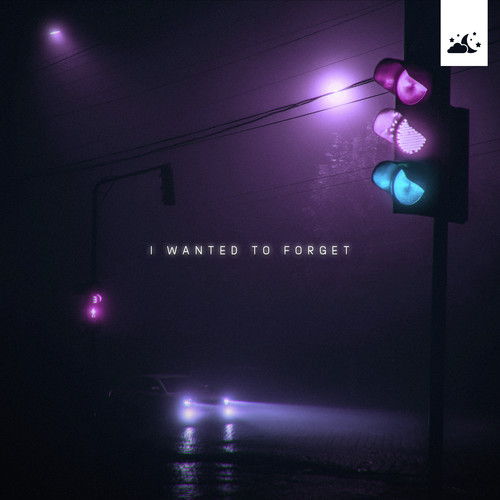 I Wanted To Forget