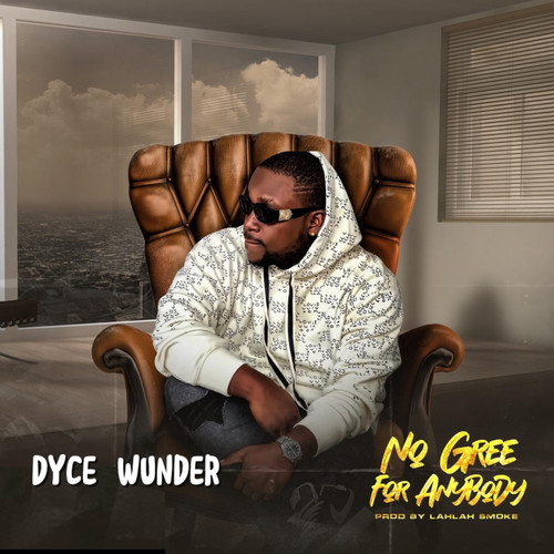 No Gree for Anybody (Explicit)