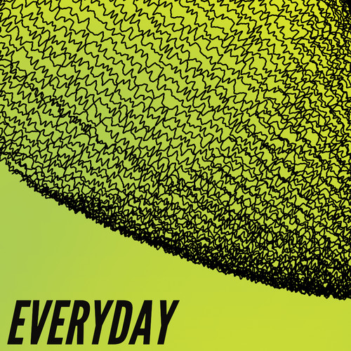 Everyday (Explicit)