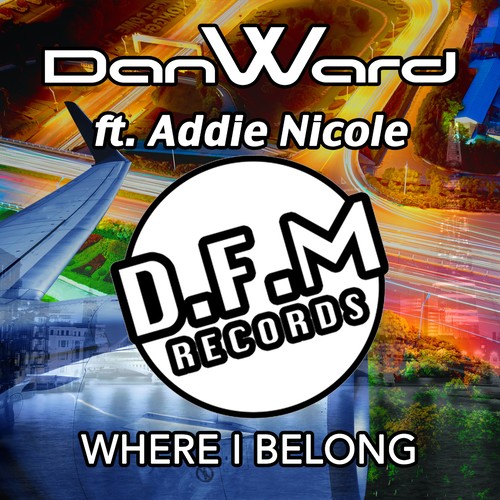 Where I Belong (feat. Addie Nicole)