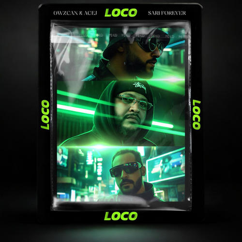 LOCO (feat. SARI FOREVER)