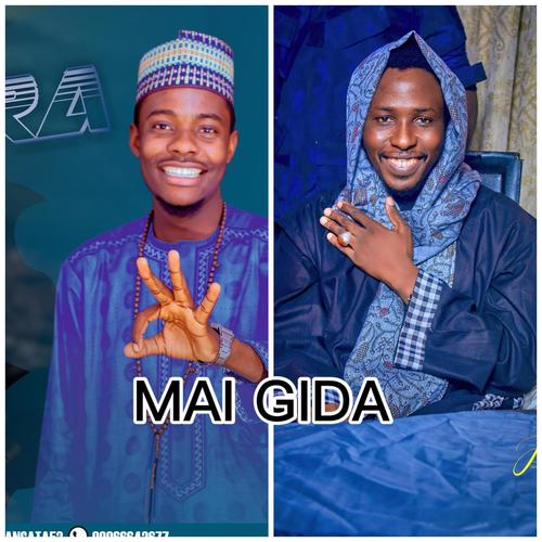 Mai Gida (feat. Dan Gata Azare)