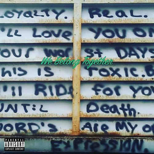 We Belong Together (Explicit)
