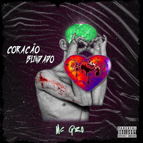 Coração Blindado (Explicit)