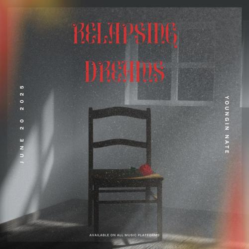 Relapsing Dreams (Explicit)