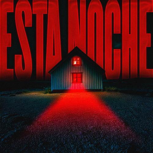 ESTA NOCHE (Explicit)