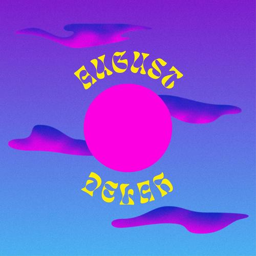 August, Pt. 1 (Explicit)