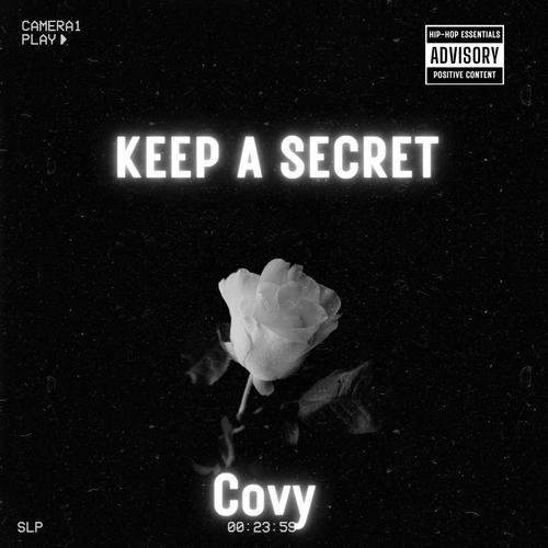 Keep A Secret (Explicit)