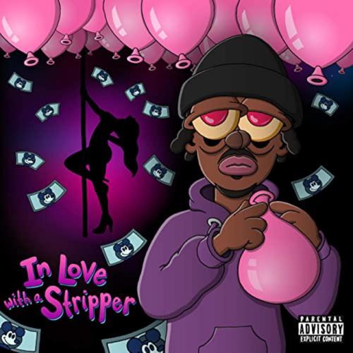 In love Wit A Stripper (Explicit)