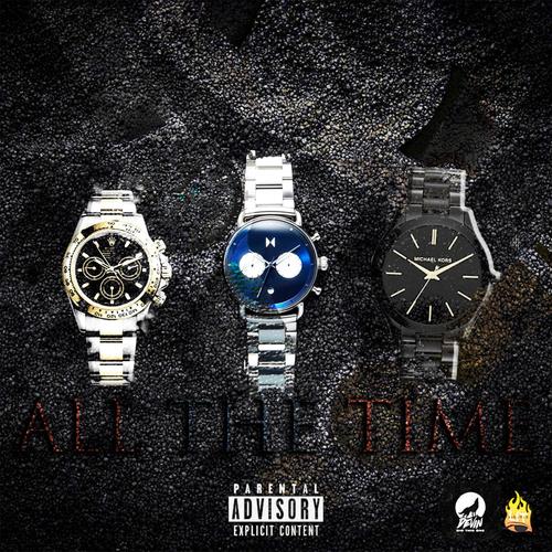 All the Time (Explicit)